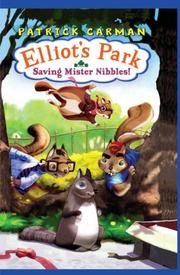 Cover of: Saving Mr Nibbles (Elliot's Park)