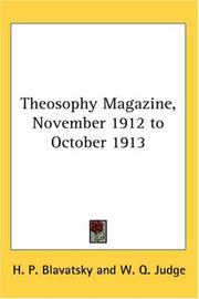 Cover of: Theosophy Magazine, November 1912 to October 1913
