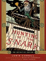 Cover of: The Annotated Hunting of the Snark by Lewis Carroll