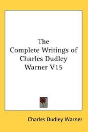 Cover of: The Complete Writings of Charles Dudley Warner V15