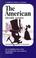 Cover of: The American (Norton Critical Edition)