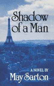 Shadow of a man by May Sarton