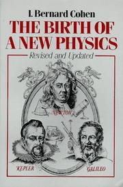 Cover of: The Birth of a New Physics by I. Bernard Cohen