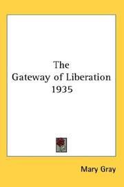 Cover of: The Gateway of Liberation 1935