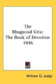 Cover of: The Bhagavad Gita: The Book of Devotion 1946