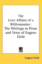 Cover of: The Love Affairs of a Bibliomaniac