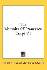 Cover of: The Memoirs Of Francesco Crispi V1