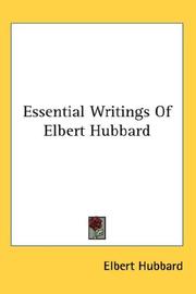 Cover of: Essential Writings Of Elbert Hubbard