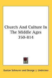 Cover of: Church And Culture In The Middle Ages 350-814 | Gustav Schnurer