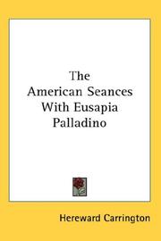 Cover of: The American Seances With Eusapia Palladino