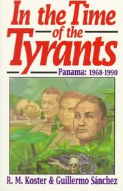 Cover of: In the Time of Tyrants: Panama : 1968-1990