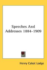 Cover of: Speeches And Addresses 1884-1909