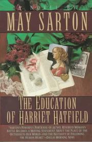 Cover of: The Education of Harriet Hatfield by May Sarton