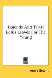 Cover of: Legends And Tales: Lotus Leaves For The Young