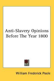 Anti-slavery opinions before the year 1800 by William Frederick Poole