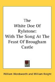 The white doe of Rylstone by William Wordsworth
