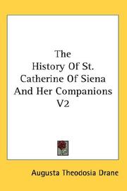 Cover of: The History Of St. Catherine Of Siena And Her Companions V2