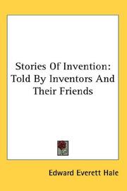 Cover of: Stories Of Invention: Told By Inventors And Their Friends