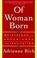 Cover of: Of Woman Born