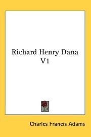 Cover of: Richard Henry Dana V1