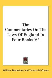 Cover of: The Commentaries On The Laws Of England In Four Books V3 | Sir William Blackstone