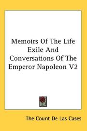 Cover of: Memoirs Of The Life Exile And Conversations Of The Emperor Napoleon V2