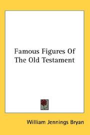 Cover of: Famous Figures Of The Old Testament