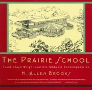The Prairie School by H. Allen Brooks