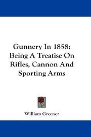Gunnery In 1858 by William Greener