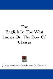 Cover of: The English In The West Indies Or, The Bow Of Ulysses