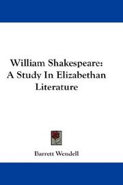 Cover of: William Shakespeare: A Study In Elizabethan Literature