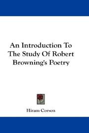 Cover of: An Introduction To The Study Of Robert Browning's Poetry