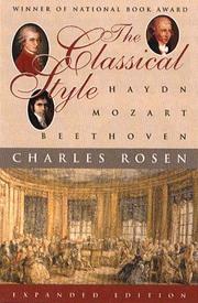 Cover of: The Classical Style: Haydn, Mozart, Beethoven