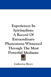 Experiences In Spiritualism by Catherine Berry