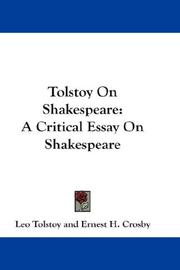 Cover of: Tolstoy on Shakespeare: A Critical Essay On Shakespeare