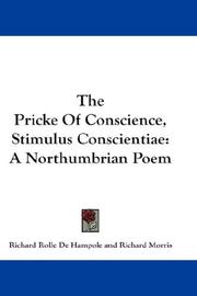 Cover of: The Pricke Of Conscience, Stimulus Conscientiae: A Northumbrian Poem