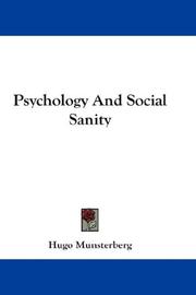 Cover of: Psychology And Social Sanity by Hugo Munsterberg
