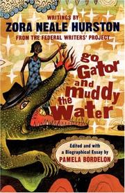 Cover of: Go gator and muddy the water: writings