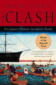 Cover of: The clash: U.S.-Japanese relations throughout history