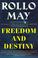 Cover of: Freedom and Destiny