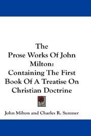 The prose works of John Milton by John Milton