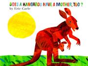 Cover of: Does a Kangaroo Have a Mother, Too?