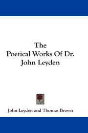 Cover of: The Poetical Works Of Dr. John Leyden