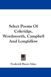 Cover of: Select Poems Of Coleridge, Wordsworth, Campbell And Longfellow