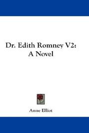 Cover of: Dr. Edith Romney V2: A Novel