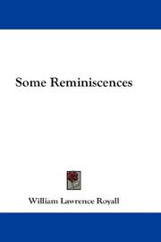 Cover of: Some Reminiscences by William Lawrence Royall