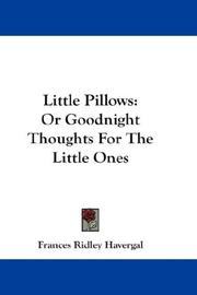 Cover of: Little Pillows by Frances Ridley Havergal