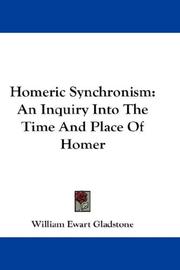 Cover of: Homeric Synchronism by William Ewart Gladstone