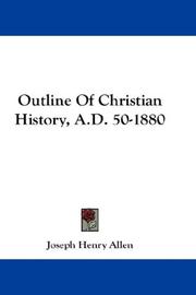 Cover of: Outline Of Christian History, A.D. 50-1880