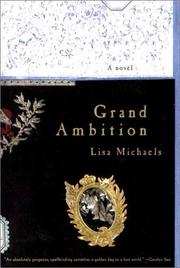 Cover of: Grand Ambition by Lisa Michaels